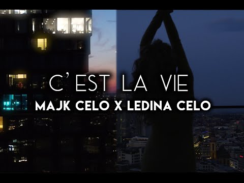 Majk Celo X Ledina Celo - C'est la vie (prod. by Seboib)