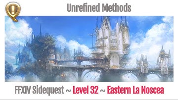 FFXIV Unrefined Methods - A Realm Reborn