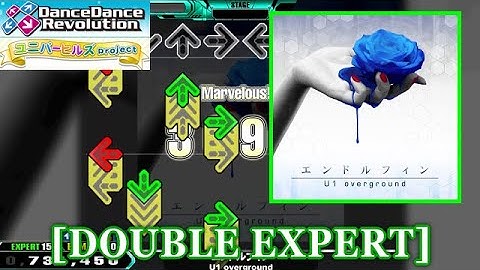 【DDR 2014】 エンドルフィン[Endorphin] / U1 overground [DOUBLE EXPERT] 譜面確認+Clap