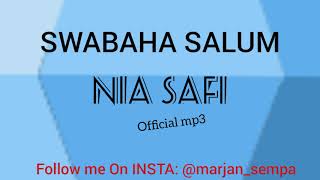 SWABAHA SALUM - NIA SAFI .  MUSIC AUDIO. Marjan sempa