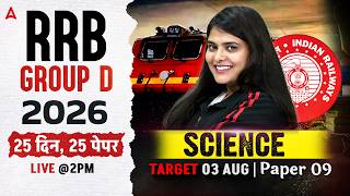 RRB Group D Science Classes 2026 | RRB Group D Science Practice Set #9 | Science By Neeraj Mam