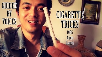 Guided By Voices - Cigarette Tricks [PCB video]
