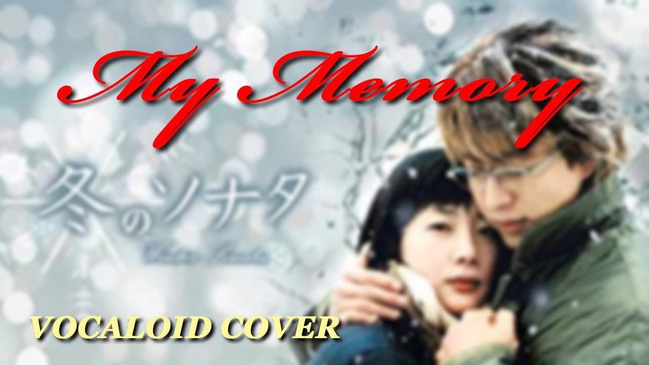 MY MEMORY(Japanese Ver.) / Ryu [VOCALOID COVER] - YouTube