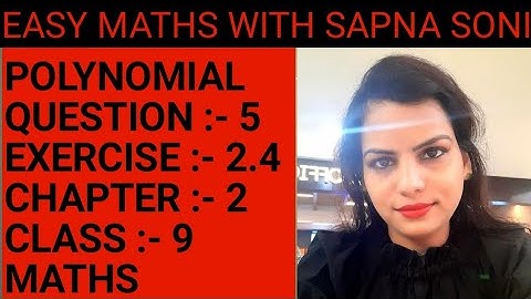 POLYNOMIAL QUESTION 5 EXERCISE 2.4 CHAPTER 2 CLASS 9 MATHS
