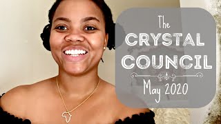 The Crystal Council May 2020