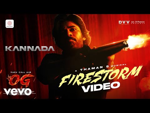 They Call Him OG Kannada Firestorm Video Song Pawan Kalyan Thaman S 