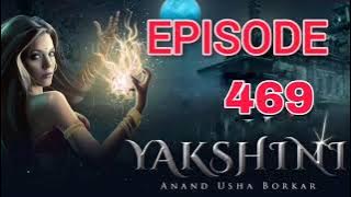 Yakshini Episode 469 || yakshini new epi 469 | pocket fm | hindi horror storys | #yakshini #pocketfm
