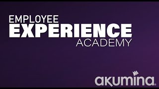 Employee Experience Academy: Strategic, Scalable Intranet Modernization for the Future