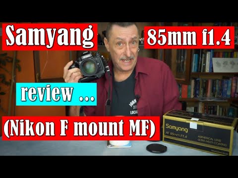 85mm f1.4 Samyang Nikon F mount review