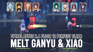 Melt Ganyu and Xiao main DPS Spiral Abyss 2.4 Floor 12 Perfect Clear | Genshin Impact