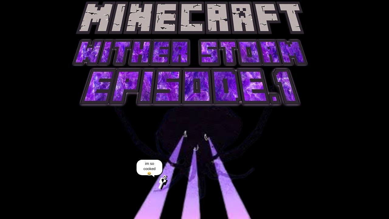 wither storm | episode 1 | the storm begins...