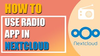 How to use Radio app in Nextcloud screenshot 4
