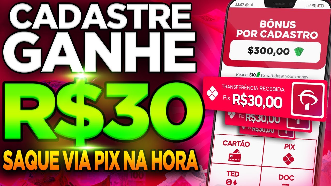 🤑 GANHE R$30,00 REAIS NO CADASTRO VIA PIX NOVO APP PAGANDO NO CADASTRO 2022 – CADASTRE E GANHE