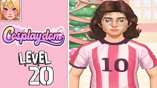 Cosplaydom Level 20 Gameplay 