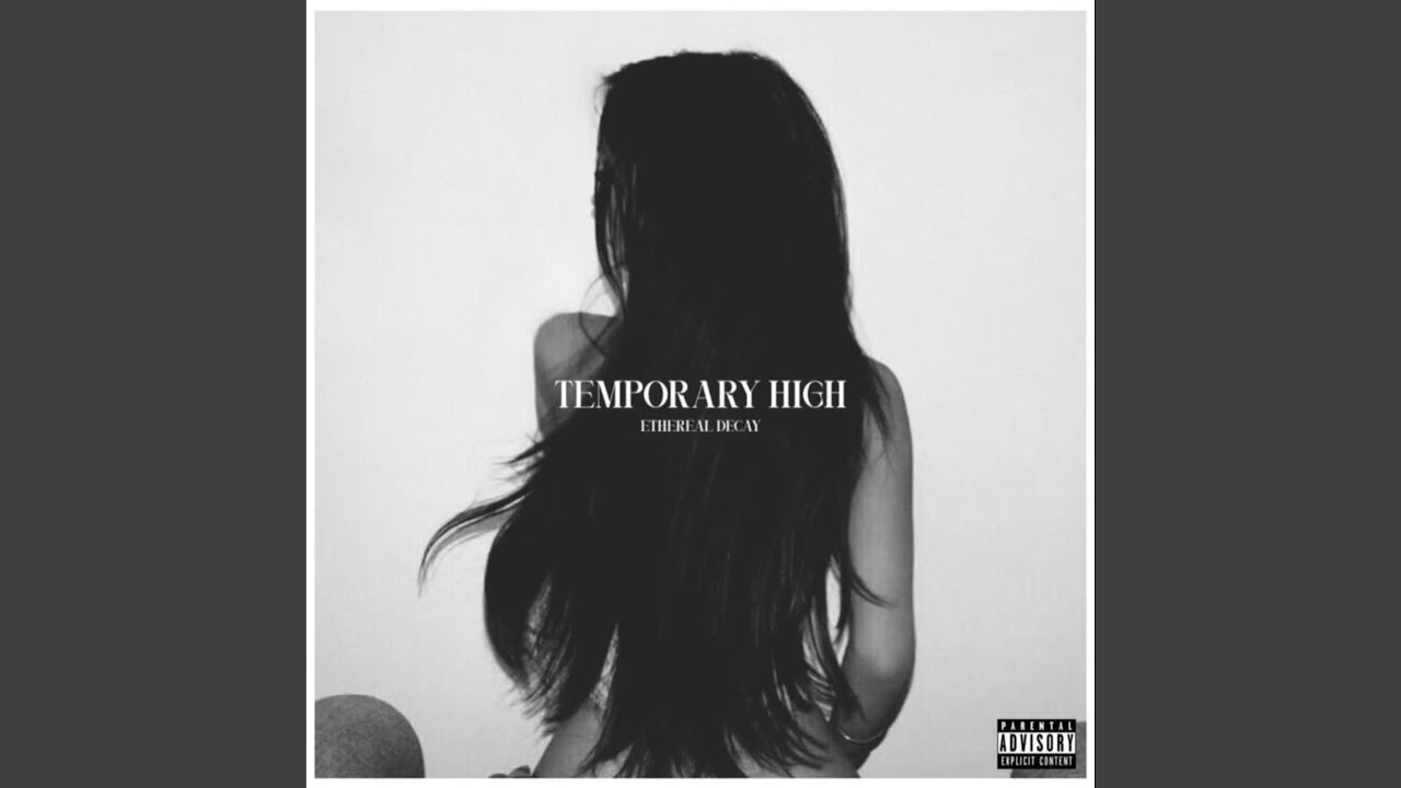 Temporary High