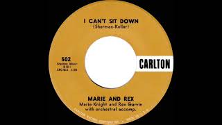 1959 Marie and Rex - I Can’t Sit Down