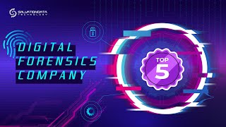Top 5 Digital Forensics Companies