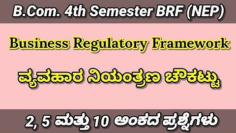BCom 4th Sem Business Regulatory Framework | BRF | 2 | 5 | 10 marks questions