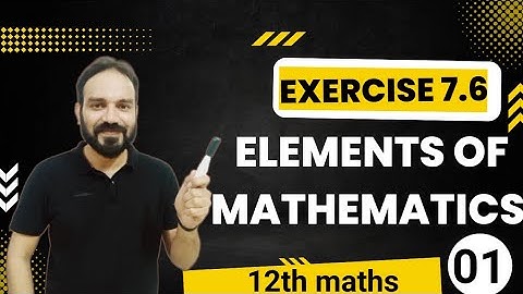 exercise 7.6 elements of mathematics class 12th differentiation part 1