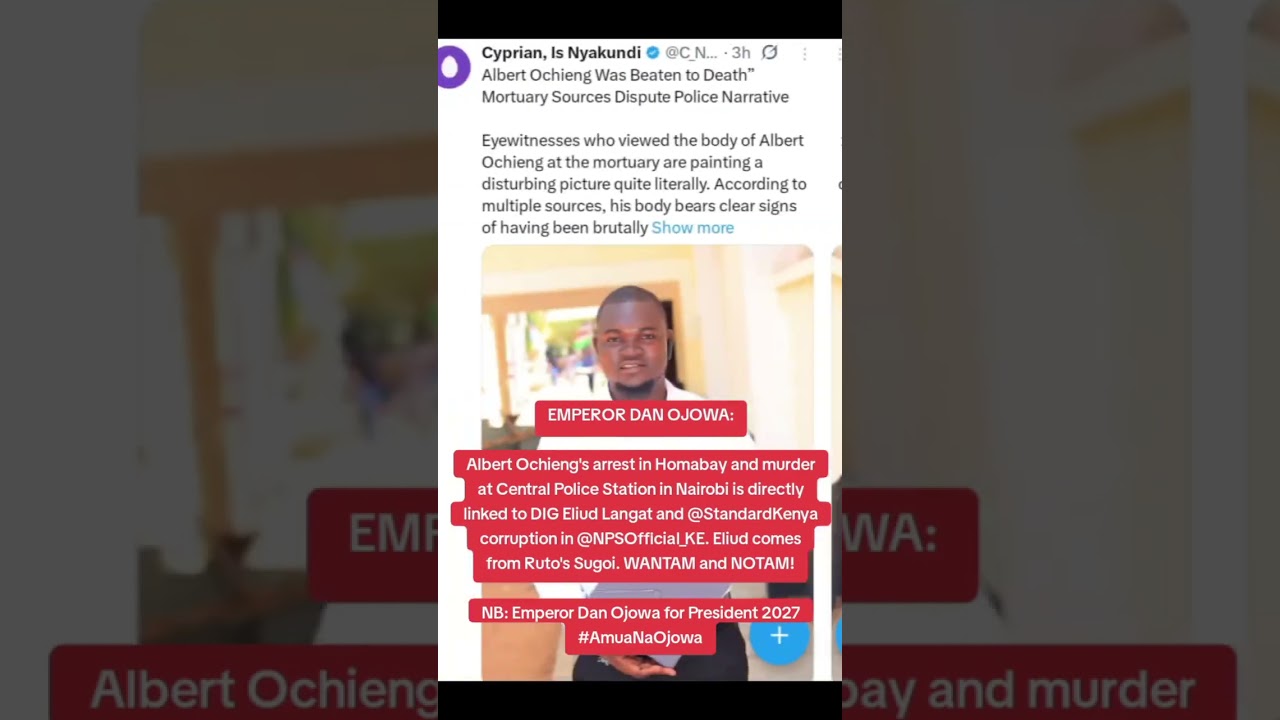 Albert Ochieng's arrest in Homabay and murder is directly linked to DIG Eliud Langat