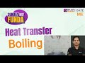 Boiling Heat Transfer | GATE 2024 Mechanical Engineering | BYJU'S GATE