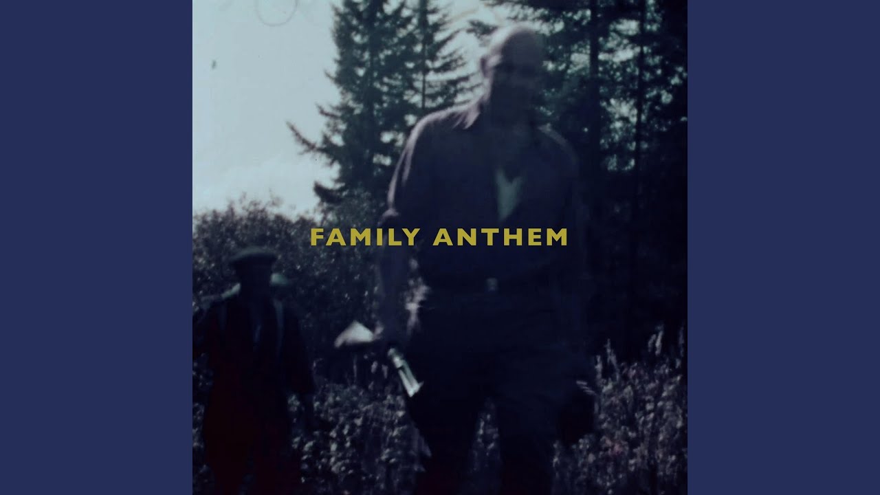 Family Anthem