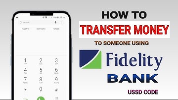 How To Transfer Money From Fidelity Bank Using USSD Code