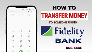 How To Transfer Money From Fidelity Bank Using USSD Code screenshot 5