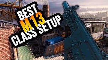 BEST M13 Class Setup In Modern Warfare!!!