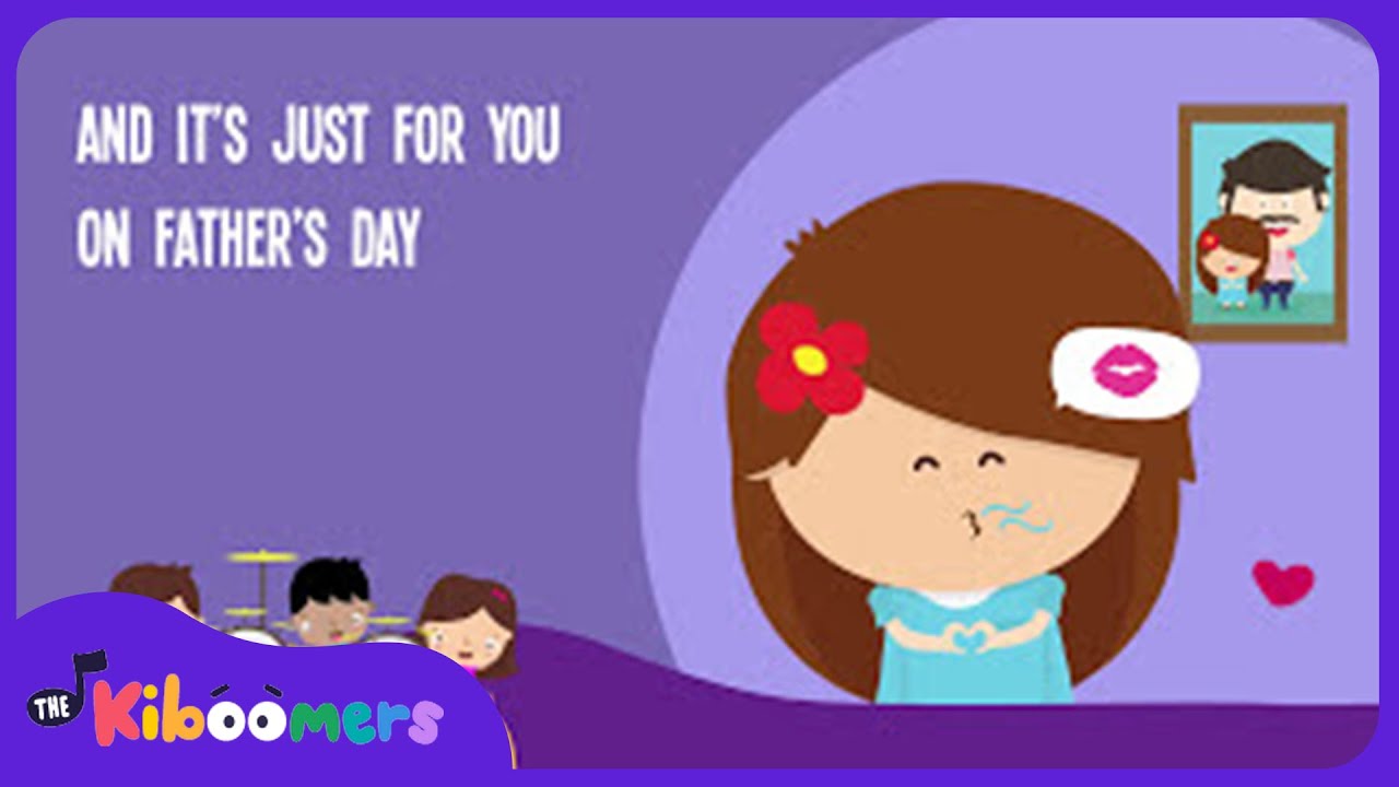 Download On Father's Day Song for Kids | Fathers Day Songs for Children | The Kiboomers - YouTube