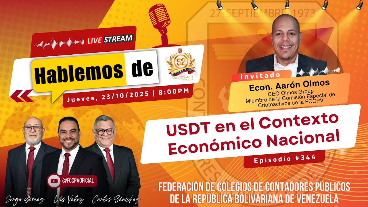 HABLEMOS DE: USDT en el Contexto Económico Nacional.