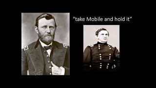 The Last Siege: The Mobile Campaign, Alabama 1865