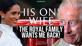 The Royal Family Want Me Back! (Meghan Markle)