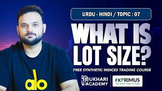 What is Lot size in trading? | Fx Primus Basic Course | Bukhari Academy