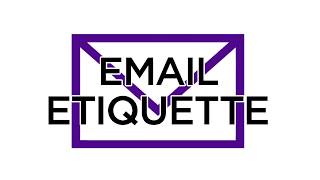 Email Etiquette: ACCESSIBLE