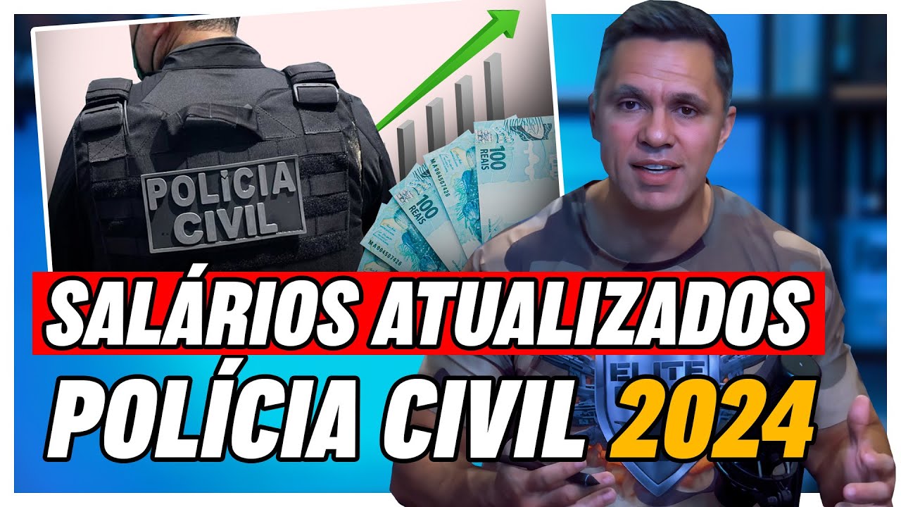 Quanto Ganha um Policial Civil em 2024? Veja a lista completa! - YouTube