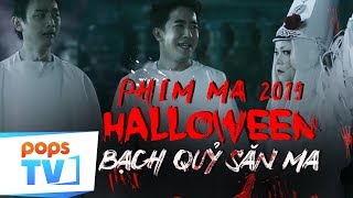 Bạch Quỷ Săn Ma Halloween 2019 | Việt Hương, Hứa Minh Đạt, La Thành, Nam Thư Và Các Nghệ Sĩ