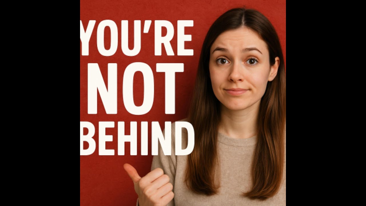 You're Not Behind: The Truth Social Media Doesn’t Show You - YouTube