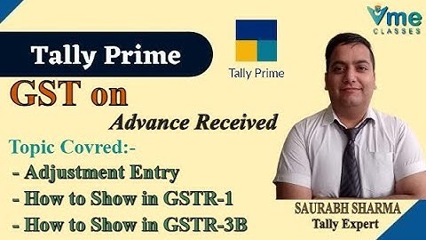 Tally Prime GST Advance Receipt Adjustment Entries on New Version 2023| Advanced Receipt entry
