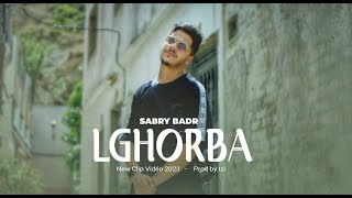 Sabry - Lghorba (Official Music Video) | الغربة