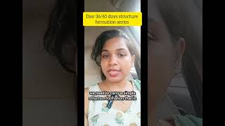 Day36/65days structure formation series #ytshorts #english #viralshort #englishshorts