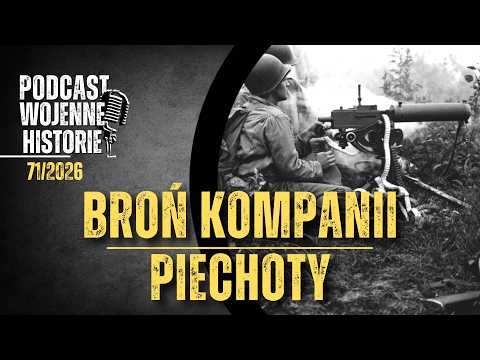 Infantry Company Weapons