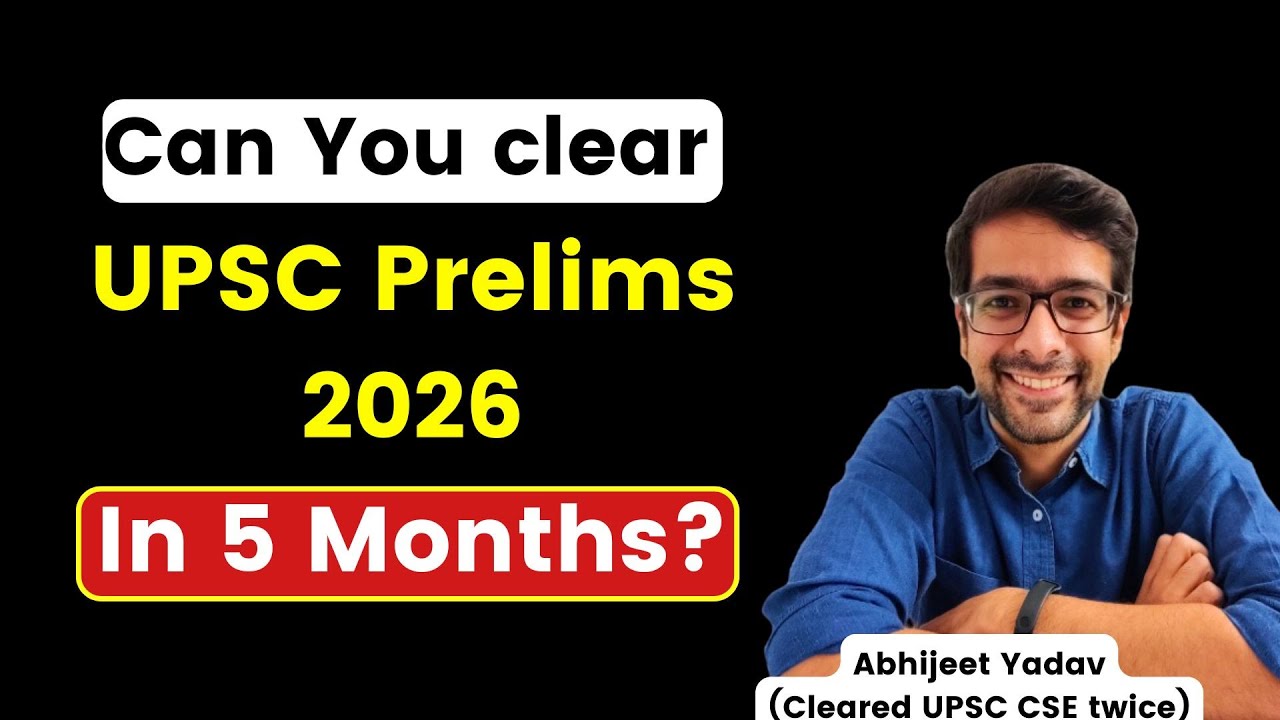 How to clear UPSC Prelims 2026 in 5 months? Do Prelims SIP!