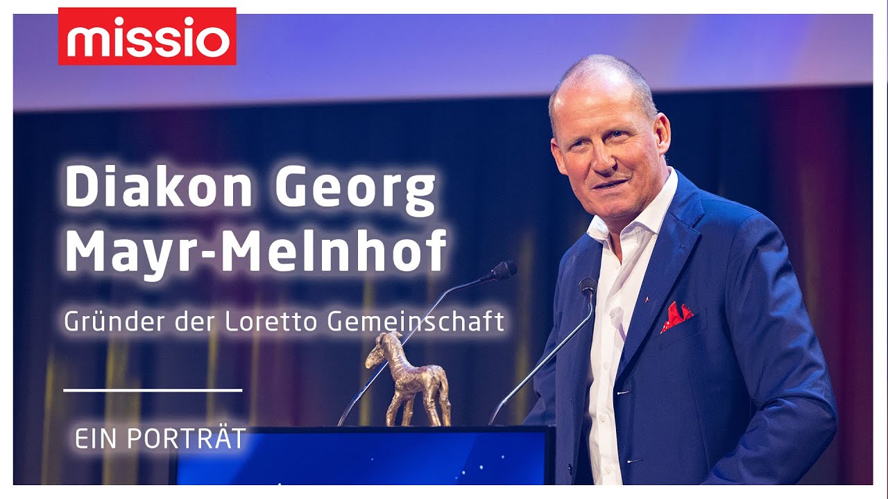 Diakon Georg Mayr-Melnhof | Ein Porträt
