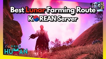HOW KOREANS FARM LUNAR – Once Human Lunar Revelry Visional Wheel S2 Location Guide and Gameplay