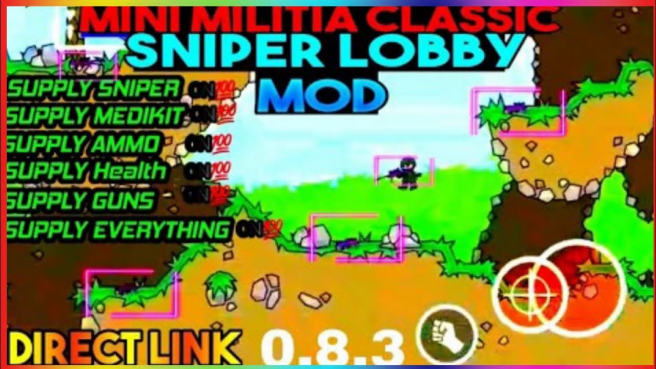 Mini Militia Classic 💥 SNIPER LOBBY | Mod Apk 0.8.3 | Mini Militia Classic 