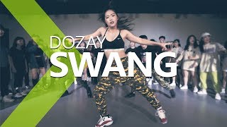 DoZay - Swang / ZIO Choreography .
