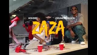 KOHDEE X ODUMODUBLVCK - ZAZA