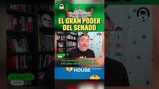 EL GRAN PODER DEL SENADO #laencerrona #shorts