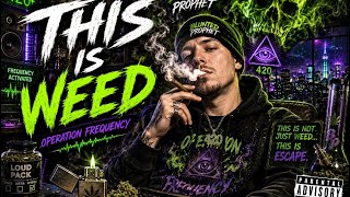     THIS IS WEED (420 Anthem) 🌿 | Cinematic Trap Vibes